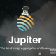 什么是Jupiter？创立背景是什么？未来发展前景分析