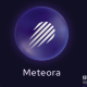 什么是Meteora（MET）？其代币经济如何？值得新手投资吗？